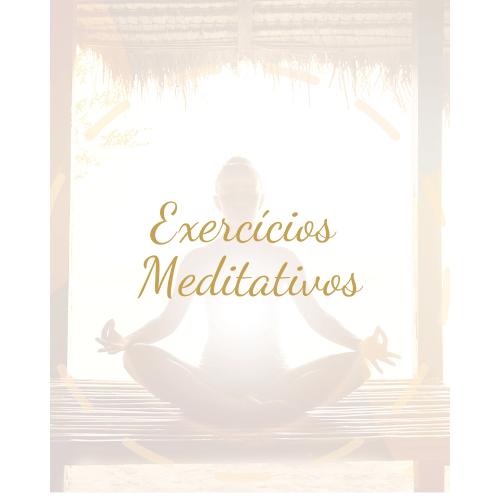 Exercícios Meditativos